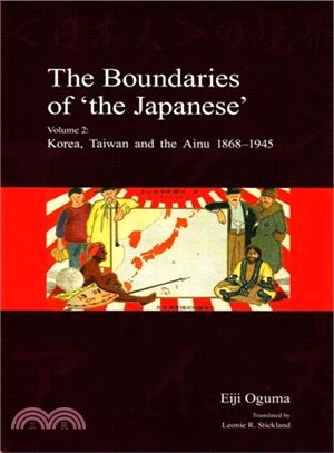 The Boundaries of 'the Japanese' ─ Korea, Taiwan and the Ainu 1868-1945