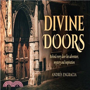 Divine Doors ― Behind Every Door Lies Adventure, Mystery and Inspiration