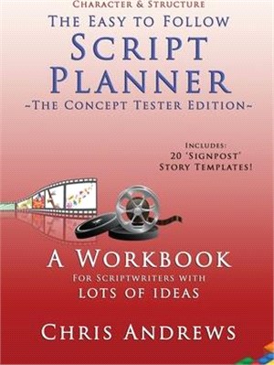 Script Planner: A Workbook for Oultining 20 Script Ideas