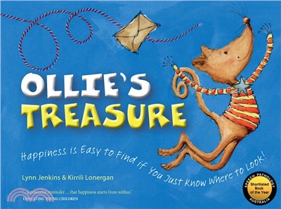 Ollie's Treasure ― Happiness Is Easy to Find If You Just Know Where to Look!