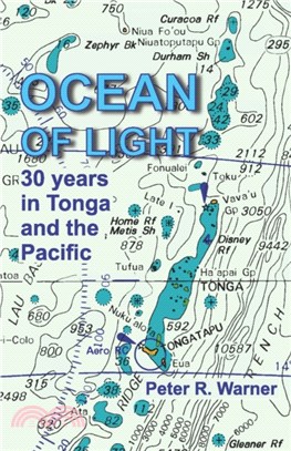 Ocean of Light：30 Years in Tonga and the Pacific