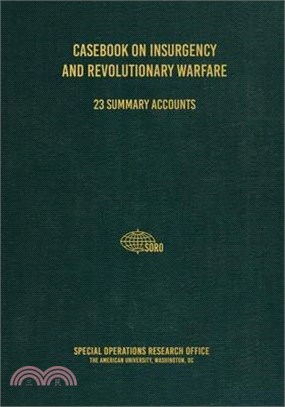 Casebook on Insurgency and Revolutionary Warfare