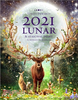 2021 Lunar and Seasonal Diary:Northern Hemisphere