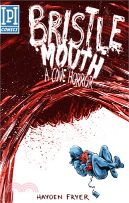 Bristlemouth: A Cove Horror