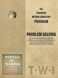 Training Within Industry Program Problem Solving