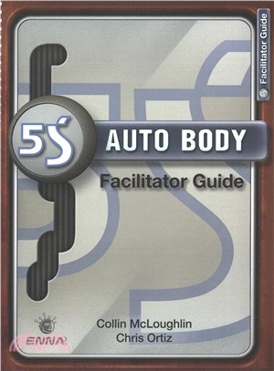 5s Auto Body Facilitator Guide + Preparation Guide