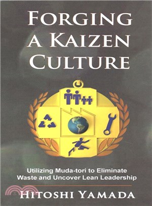 Forging a Kaizen Culture