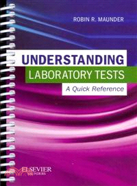 Understanding Laboratory Tests ─ A Quick Reference