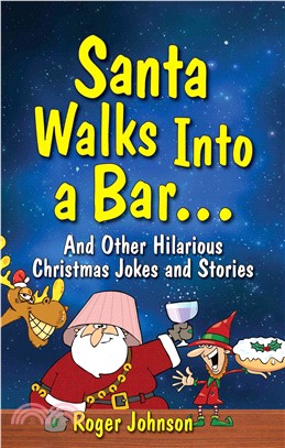 Santa Walks Into a Bar：Christmas Jokes with an Edge