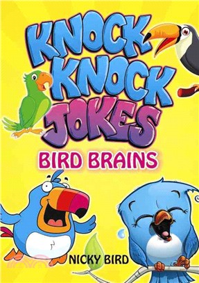 Bird Brains Knock Knock Jokes