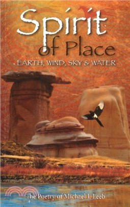 Spirit of Place：Earth, Wind, Sky and Water