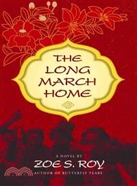 The Long March Home