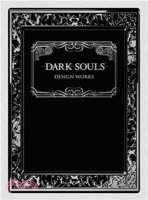 Dark Souls ─ Design Works