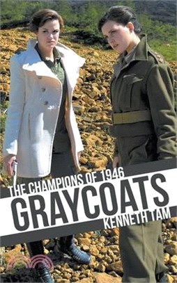 Graycoats: The Champions of 1946