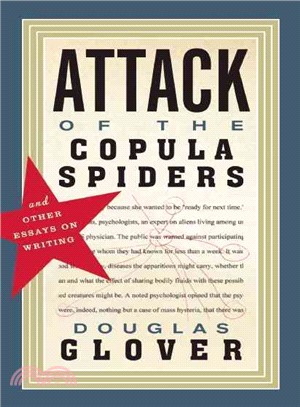 Attack of the Copula Spiders ─ And Other Essays on Writing