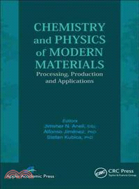 Chemistry and Physics of Modern Materials ─ Processing, Production and Applications