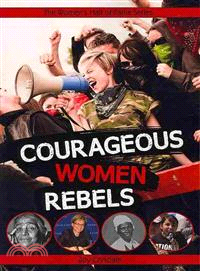 Courageous Women Rebels