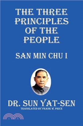 The Three Principles of the People - San Min Chu I