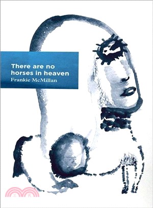 There are no horses in heaven