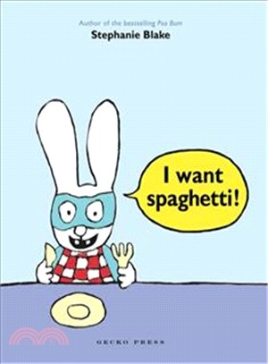 I Want Spaghetti (平裝本)