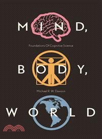 Mind, Body, World ― Foundations of Cognitive Science