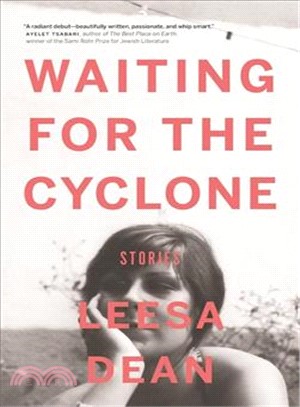 Waiting for the Cyclone ― Thirteen Stories