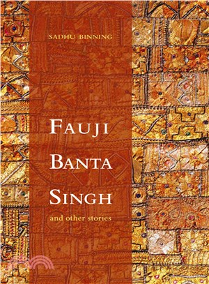 Fauji Banta Singh and Other Stories