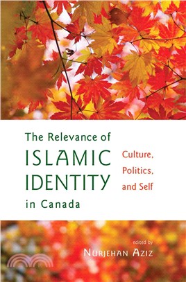 The Relevance of Islamic Identity in Canada ─ Culture, Politics, and Self