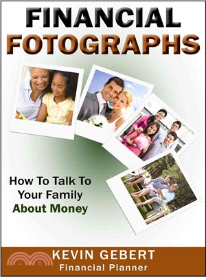 Financial Fotographs ― How to Talk to Your Family About Money
