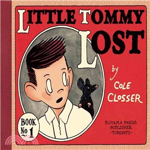 Little Tommy Lost ─ Book One