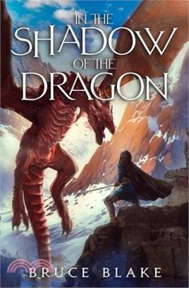 In the Shadow of the Dragon: The Fourth Book in the Curse of the Unnamed Epic Fantasy Series