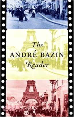 The André Bazin Reader