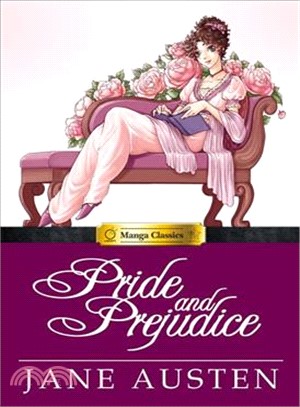 Manga Classics ― Pride & Prejudice