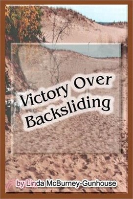 Victory Over Backsliding