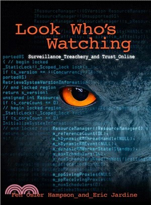 Look Who's Watching ― Surveillance, Treachery and Trust Online