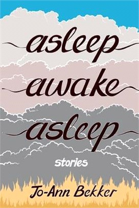 Asleep Awake Asleep ― Stories