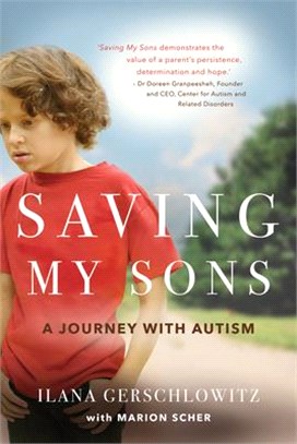 Saving My Sons ― A Journey With Autism