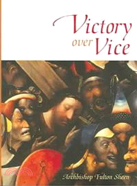 Victory over Vice