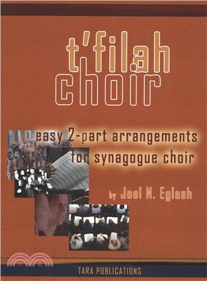 T'filah Choir ― Easy 2-part Arrangements for Synagogue Choir