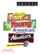 Granta 97: Best of Young American Novelists II