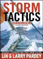 Storm Tactics Handbooks: Modern Methods of Heaving-to for Survival in Extreme Conditions