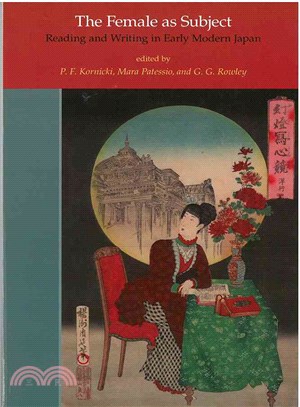 The Female as Subject ─ Reading and Writing in Early Modern Japan