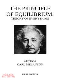 The Principle of Equilibrium ― Theory of Everything