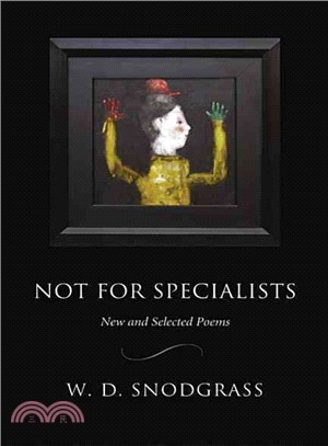 Not for Specialists: New And Selected Poems