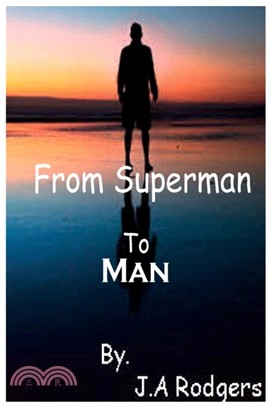 From Superman to Man