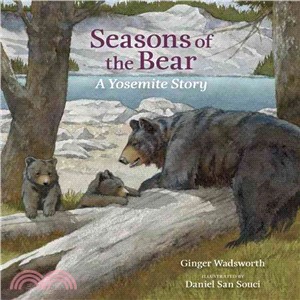 Seasons of the Bear ― A Yosemite Story