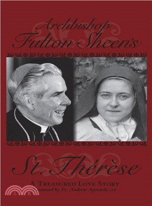 Archbishop Fulton Sheen St. Therese ─ A Treasured Love Story
