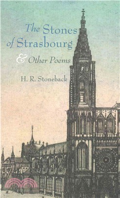 The Stones of Strasbourg and Other Poems