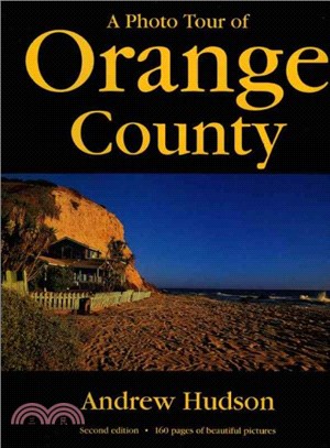 A Photo Tour of Orange County ─ 160 pages of beautiful pictures