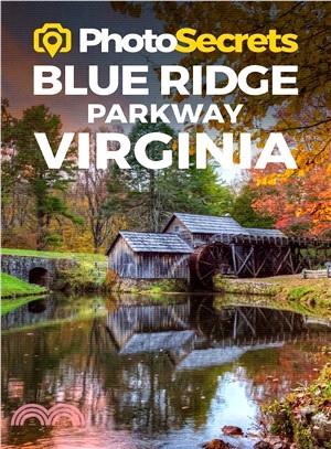 Photosecrets Blue Ridge Parkway Virginia ― Where to Take Pictures